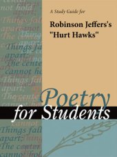 book A Study Guide for Robinson Jeffers's "Hurt Hawks"