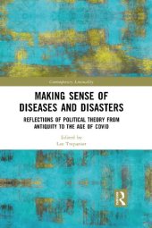 book Making Sense of Diseases and Disasters: Reflections of Political Theory from Antiquity to the Age of COVID