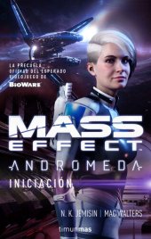 book Mass Effect Andrómeda Iniciación nº 2/4