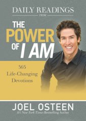 book Daily Readings from The Power of I Am: 365 Life-Changing Devotions