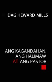 book Ang Kagandahan, Ang Halimaw at Ang Pastor