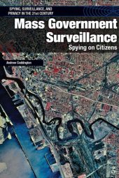 book Mass Government Surveillance: Spying on Citizens