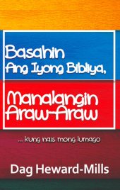 book Basahin Ang Iyong Bibliya, Manalangin Araw-Araw