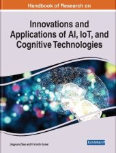 book Innovations and Applications of AI, IoT, and Cognitive Technologies