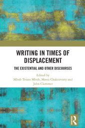 book Writing in Times of Displacement: The Existential and Other Discourses