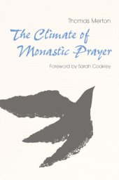 book The Climate of Monastic Prayer