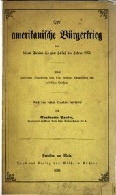 book Der amerikanische Bürgerkrieg von seinem Beginn bis zum Schluß des Jahres 1862