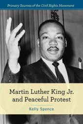 book Martin Luther King Jr. and Peaceful Protest