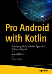 book Pro Android with Kotlin: Developing Modern Mobile Apps with Kotlin and Jetpack