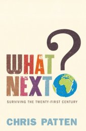 book What Next?: Surviving the Twenty-first Century