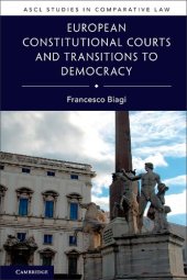 book European Constitutional Courts and Transitions to Democracy