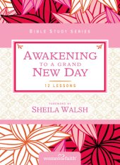 book Awakening to a Grand New Day