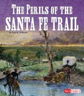 book The Perils of the Santa Fe Trail