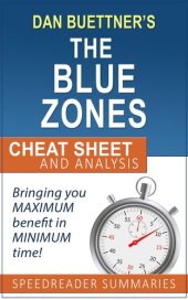 book The Blue Zones Solution by Dan Buettner: Summary and Analysis