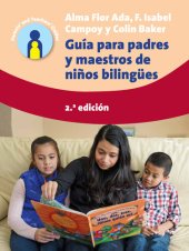 book Guía para padres y maestros de niños bilingües: 2.a edición