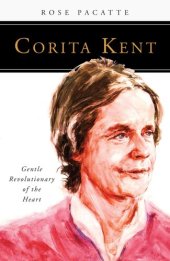 book Corita Kent: Gentle Revolutionary of the Heart