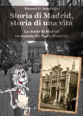 book Storia di Madrid, storia di una vita