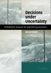 book Decisions under Uncertainty: Probabilistic Analysis for Engineering Decisions (Complete Instructor Resources with Solution Manual, Solutions)