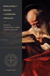 book Revelation and Reason in Christian Theology