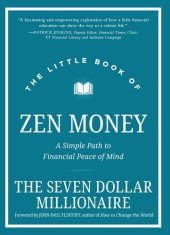 book The Little Book of Zen Money: A Simple Path to Financial Peace of Mind