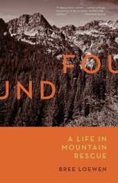 book Found: A Life in Mountain Rescue