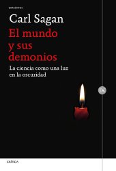 book El mundo y sus demonios: La ciencia como una luz en la oscuridad