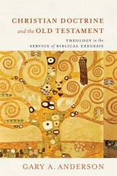 book Christian Doctrine and the Old Testament: Theology in the Service of Biblical Exegesis