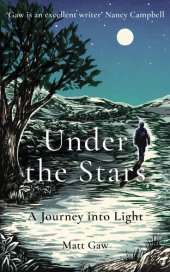 book Under the Stars: A Journey Into Light