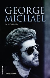 book George Michael: La biografía