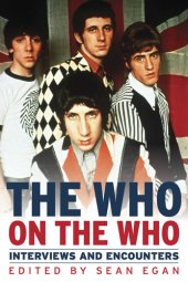 book The Who on the Who: Interviews and Encounters