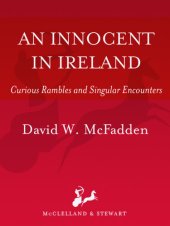 book An Innocent in Ireland: Curious Rambles and Singular Encounters