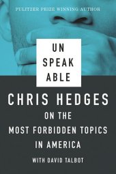 book Unspeakable: Talks with David Talbot about the Most Forbidden Topics in America