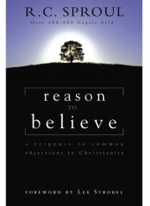 book Reason to Believe: A Response to Common Objections to Christianity