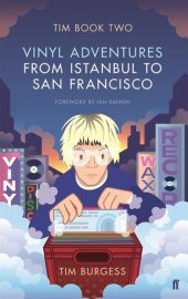 book Tim Book Two: Vinyl Adventures from Istanbul to San Francisco