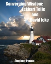 book Converging Wisdom: Eckhart Tolle and David Icke