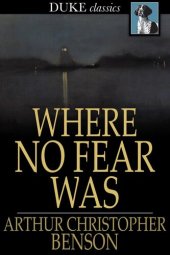 book Where No Fear Was: A Book About Fear