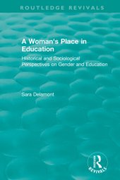 book A Woman's Place in Education (1996): Historical and Sociological Perspectives on Gender and Education