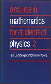 book A COURSE IN mathematics FOR STUDENTS OF PHYSICS