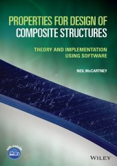 book Properties for Design of Composite Structures: Theory and Implementation Using Software