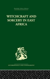 book Witchcraft and Sorcery in East Africa