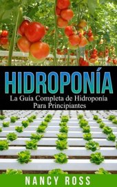 book Hidroponía: La Guía Completa de Hidroponía Para Principiantes