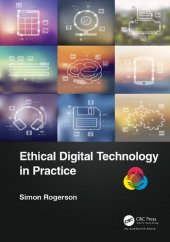 book Ethical Digital Technology in Practice