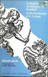 book Complex/Archetype/Symbol in the Psychology of C. G. Jung