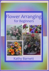 book Flower Arranging for Beginners
