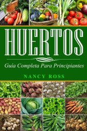 book Huertos: Guía completa para principiantes