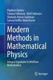 book Modern Methods in Mathematical Physics. Integral Equations in Wolfram Mathematica