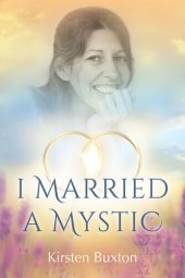 book I Married a Mystic