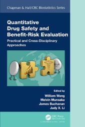 book Quantitative Drug Safety and Benefit Risk Evaluation: Practical and Cross-Disciplinary Approaches