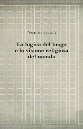 book La logica del luogo e la visione religiosa del mondo