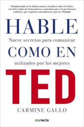 book Hable como en TED: Nueve secretos para comunicar utilizados por los mejores